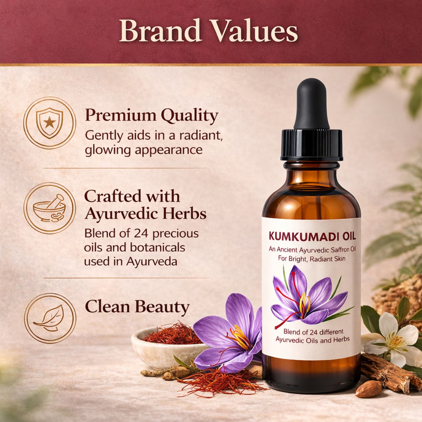 Kumkumadi oil bottle with Ayurvedic herbs and brand values on a wooden background