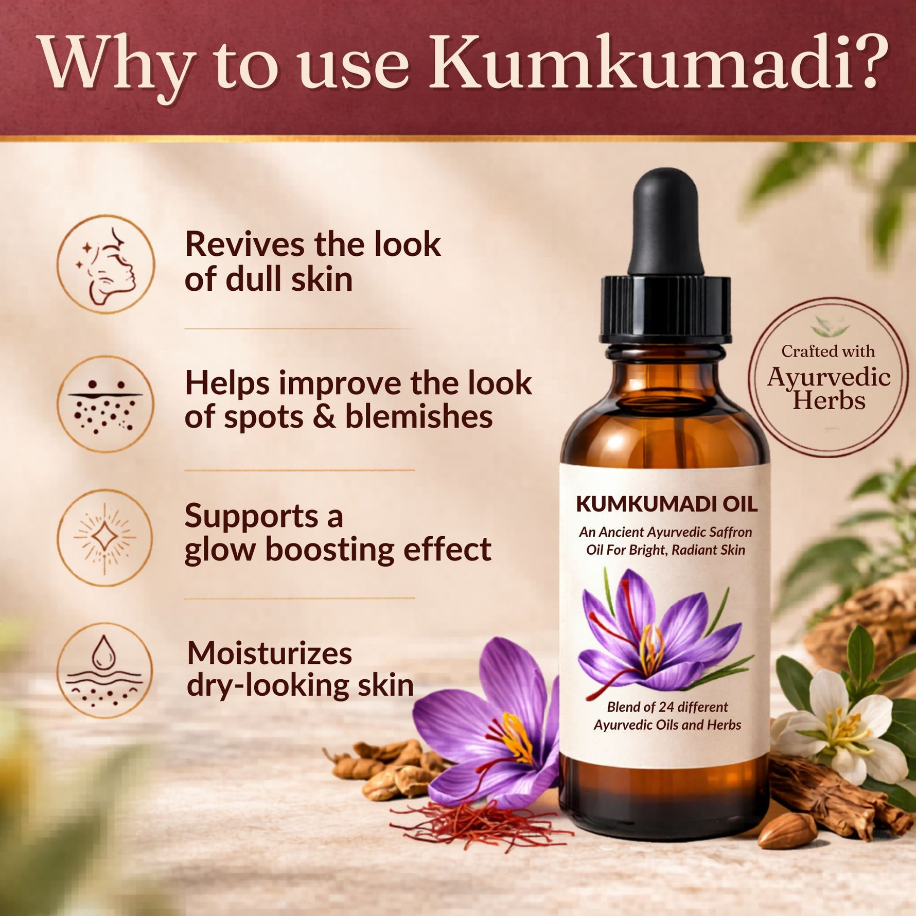 Kumkumadi oil bottle with benefits listed on a wooden surface with flowers and herbs.